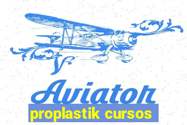 proplastik cursos